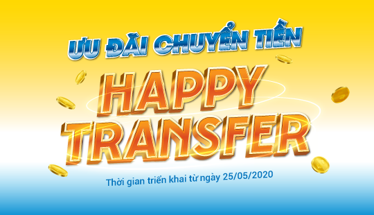 Chương trình ưu đãi HAPPY TRANSFER
