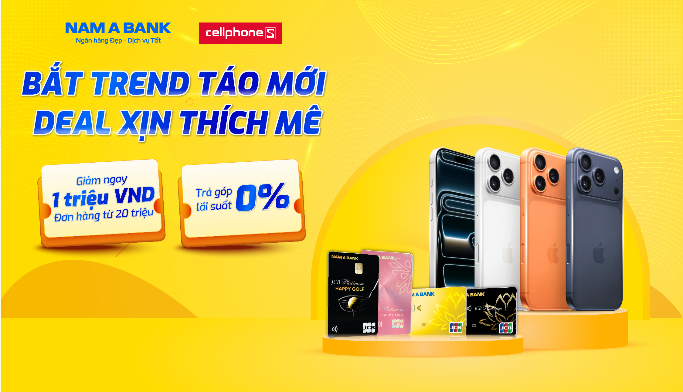 Ưu đãi tại tại Cellphones Thẻ tín dụng Nam A Bank JCB