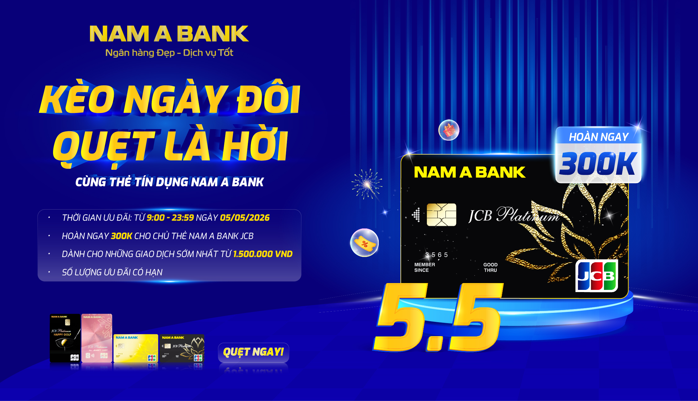 KÈO NGÀY ĐÔI, QUẸT LÀ HỜI CÙNG THẺ TÍN DỤNG NAM A BANK