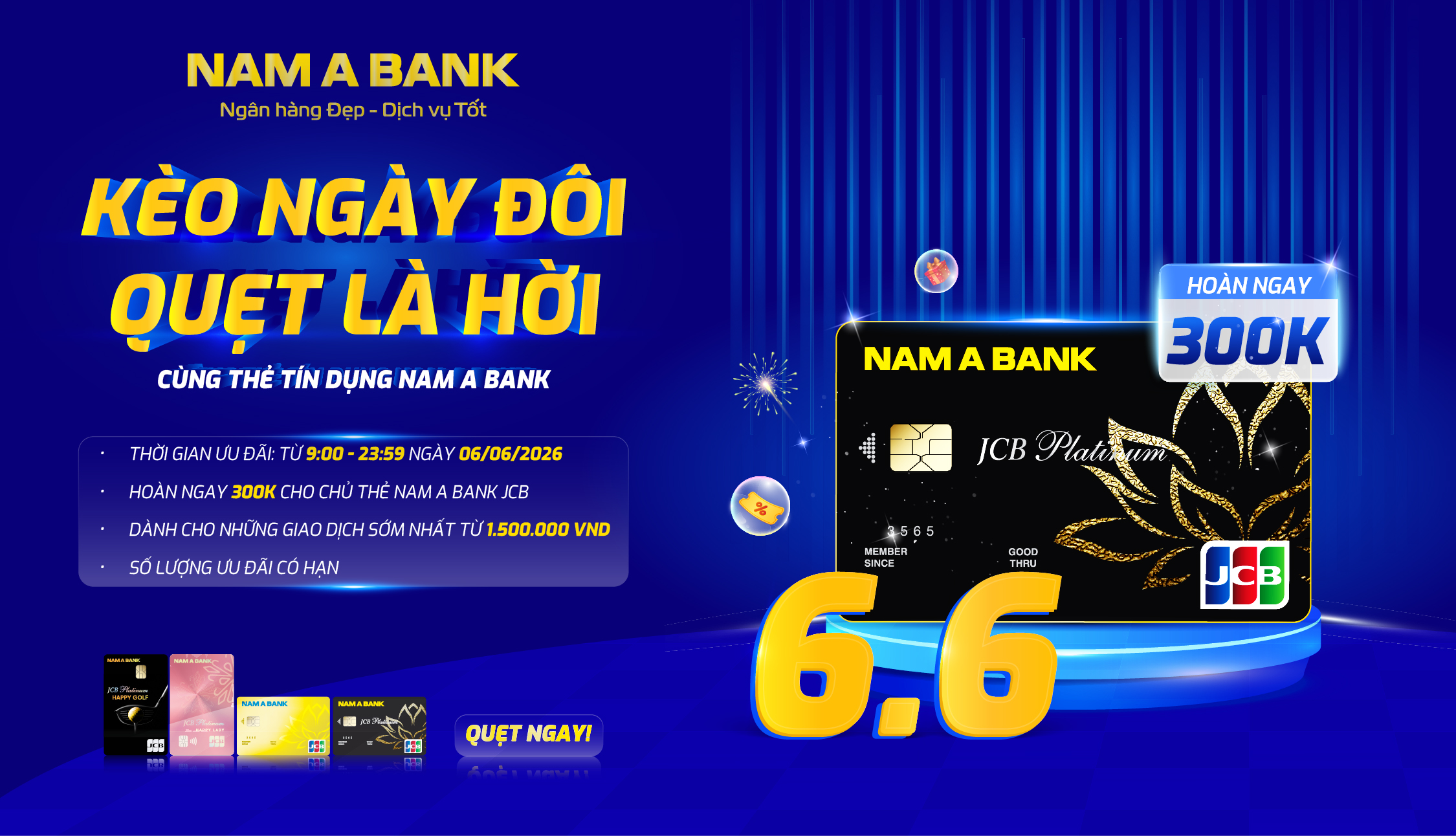 KÈO NGÀY ĐÔI, QUẸT LÀ HỜI CÙNG THẺ TÍN DỤNG NAM A BANK