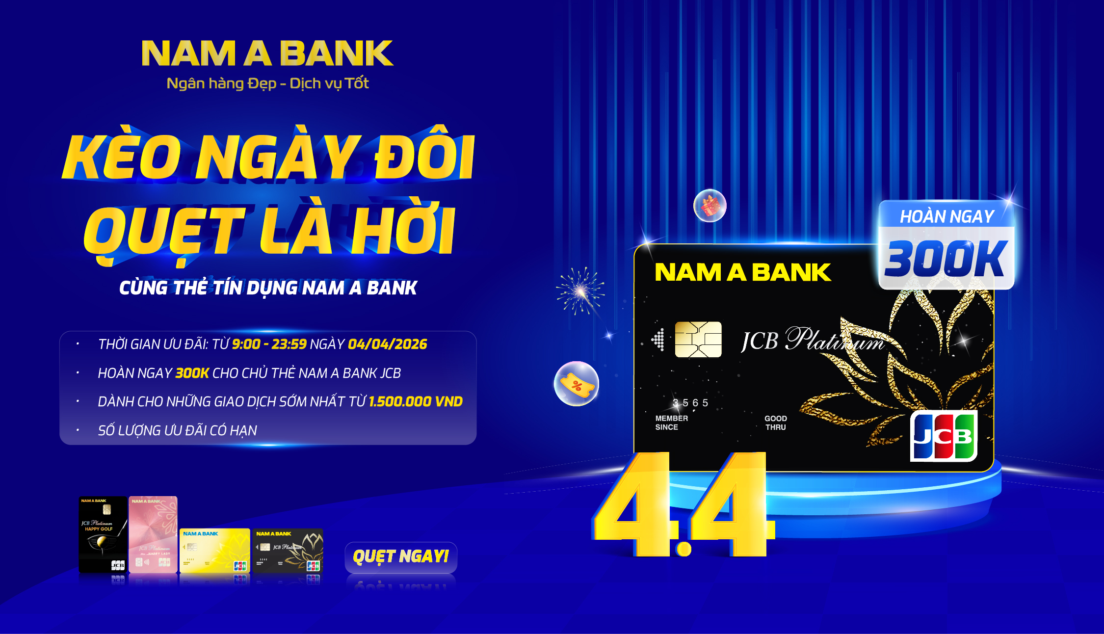 KÈO NGÀY ĐÔI, QUẸT LÀ HỜI CÙNG THẺ TÍN DỤNG NAM A BANK
